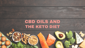 CBD and the Ketogenic Diet: What You Need to Know
